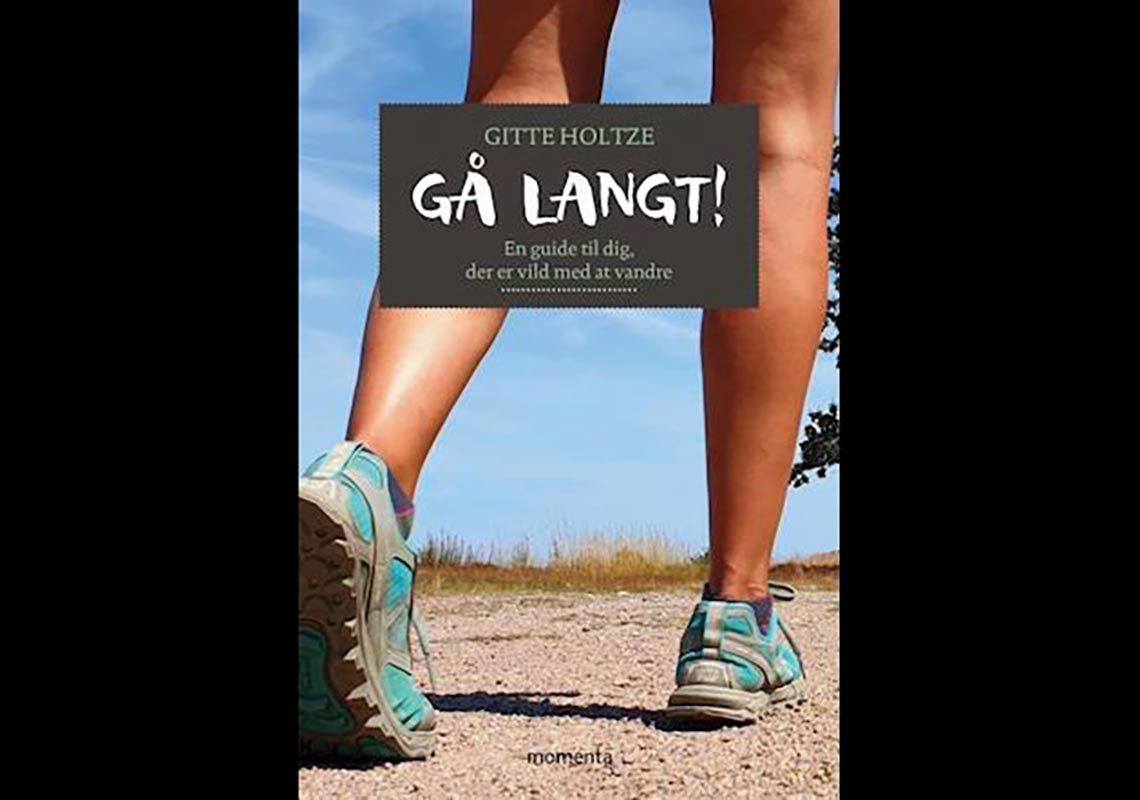 gå langt af gitte holtze